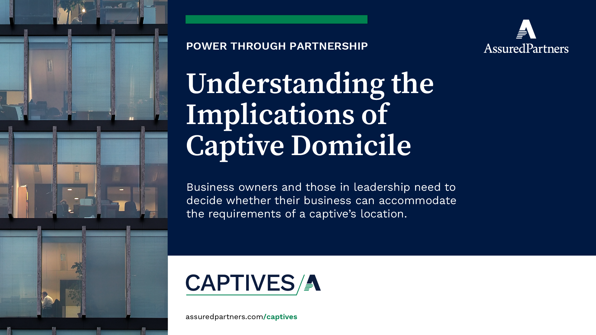Understanding the Implications of Captive Domicile AssuredPartners