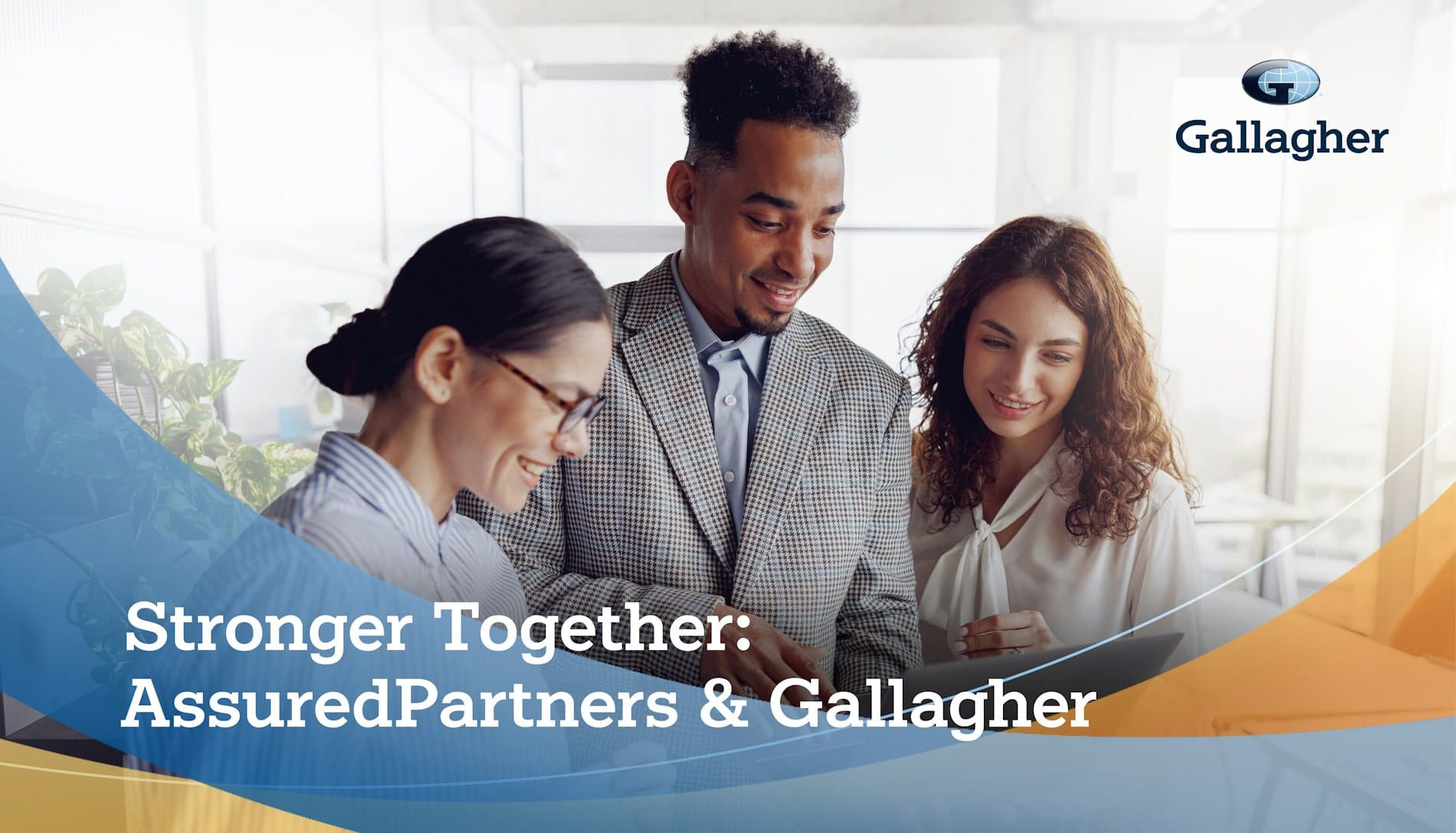 Stronger Together:  AssuredPartners & Gallagher